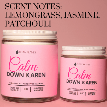 Calm down Karen - SnagItCo.