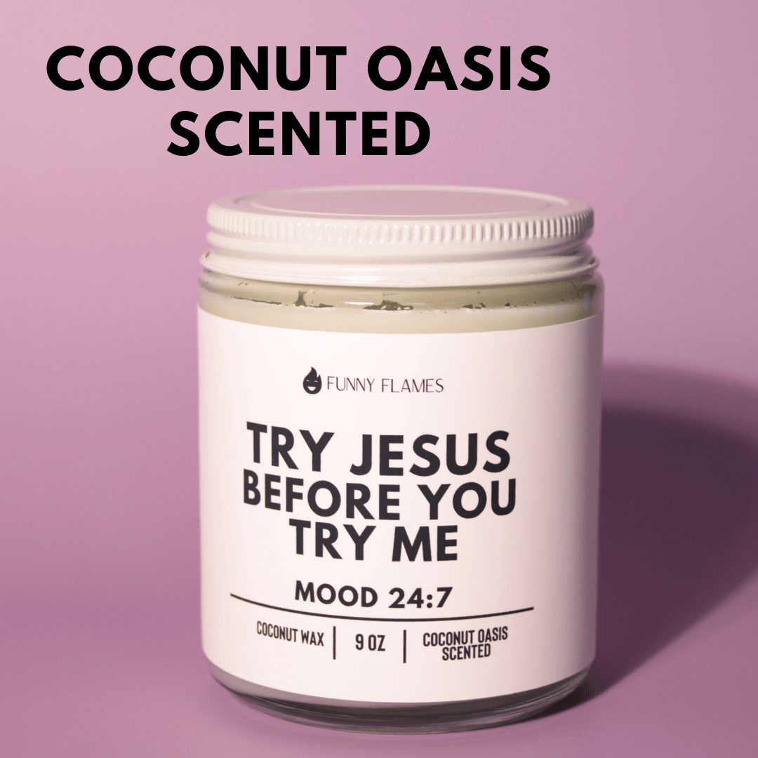 Try Jesus Before You Try Me - SnagItCo.