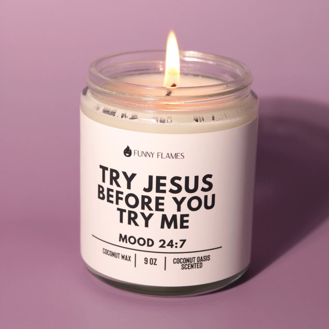 Try Jesus Before You Try Me - SnagItCo.
